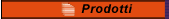 Prodotti
